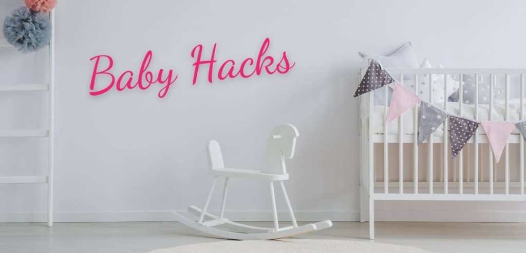best baby hacks